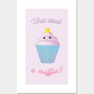 Cute adorable muffin cupcake sweet kawaii Posters and Art